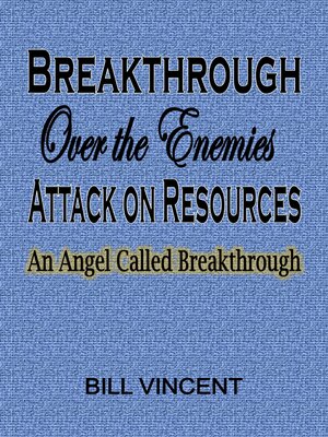 cover image of Breakthrough Over the Enemies Attack on Resources